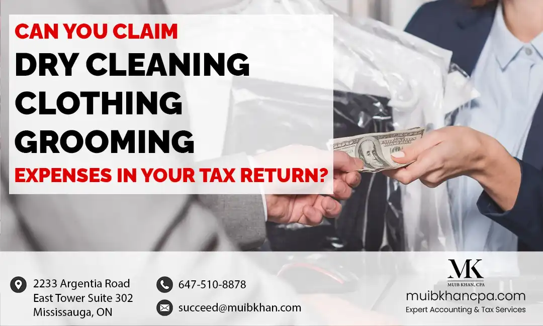 Can you Claim Dry Cleaning, clothing, and grooming expenses in your tax return?