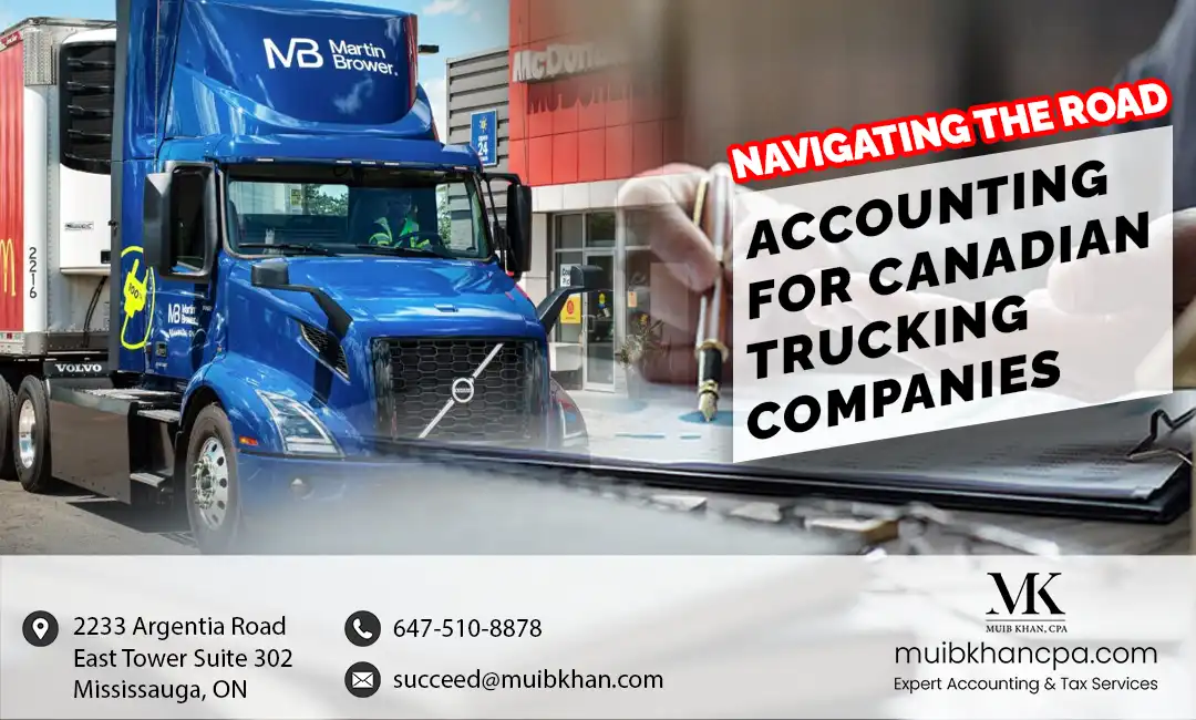 Navigating the Road: Accounting for Canadian Trucking Companies